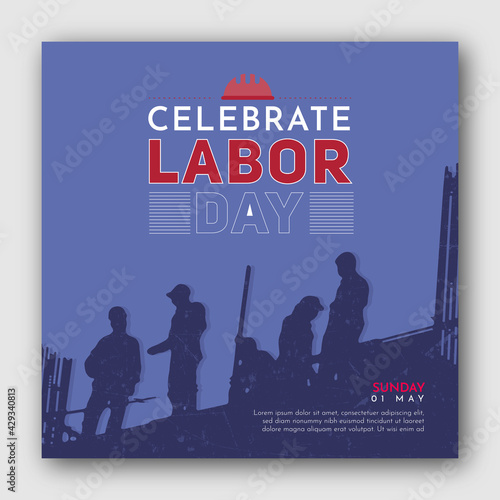 Minimal design for celebrate Labor day square banner template for social media