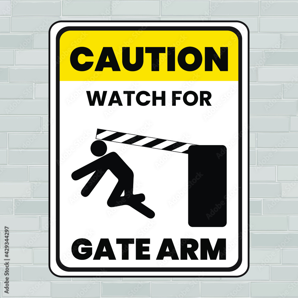 Warning sign Moving Gate Hazard Symbol. Caution Watch For Gate Arm