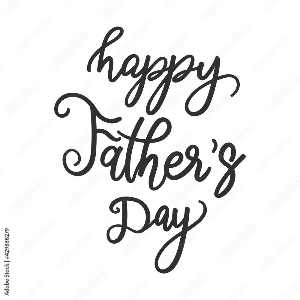 Father's Day handwriting Calligraphy isolated on white background, Vector illustration EPS 10