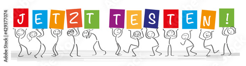 Jetzt Testen -  Strichmännchenhalten Schilder mit Text
