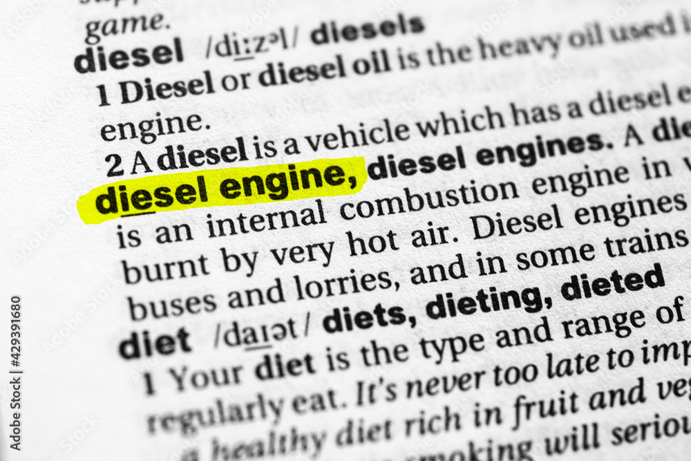 Highlighted word diesel engine concept and meaning. Highlighted word diesel engine concept and meaning.