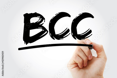 BCC - Blind Carbon Copy acronym with marker, technology concept background photo