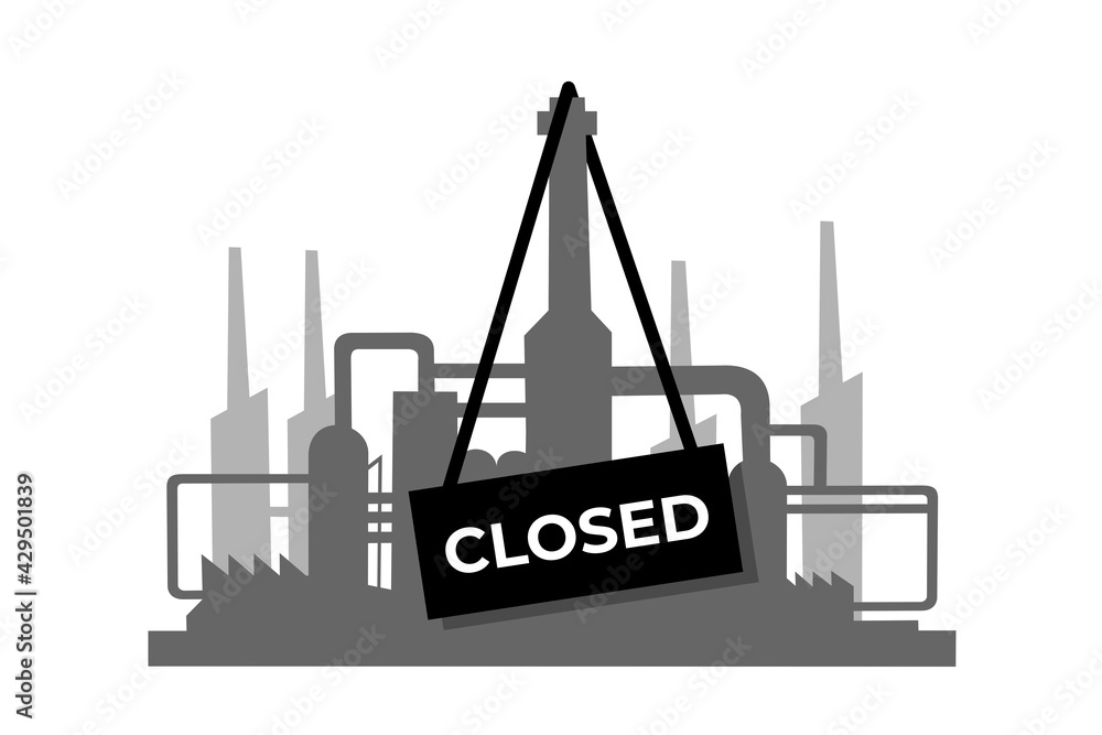 Factory, plant and industrial building is closed and abandoned. Discontinuation, stop and shutdown of industry  and manufacture. Vector illustration.