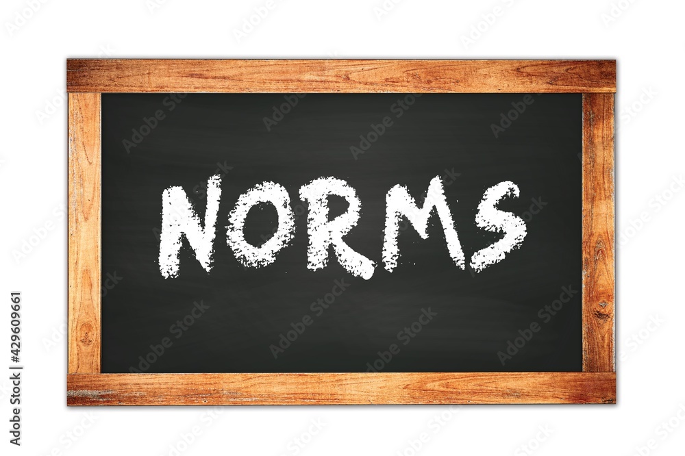 NORMS text written on wooden frame school blackboard. NORMS text written on wooden frame school blackboard.