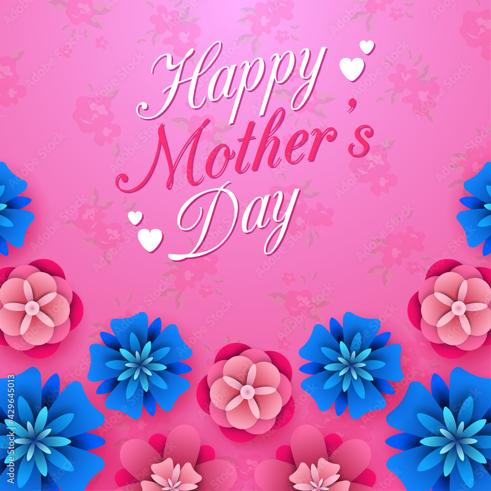 Happy Mother's Day on flowers background Happy Mother's Day on flowers background