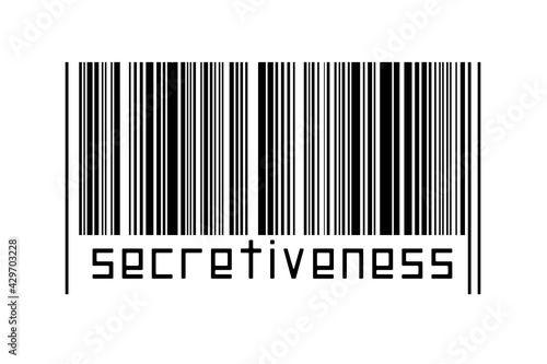 Digitalization concept. Barcode of black horizontal lines with inscription secretiveness