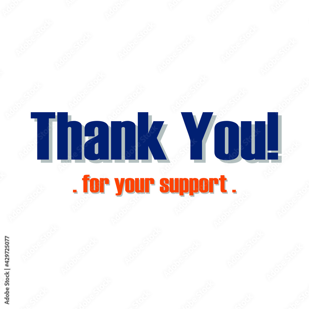 sentence thank you for your support in blue and orange sentence thank you for your support in blue and orange