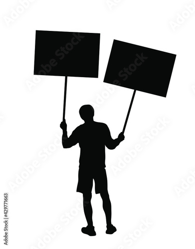 Man protester hold transparent in hand vector silhouette isolated. Hand holding protest sign. People in political agitation propaganda poster. Vote campaign for better laborer rights and salary on job