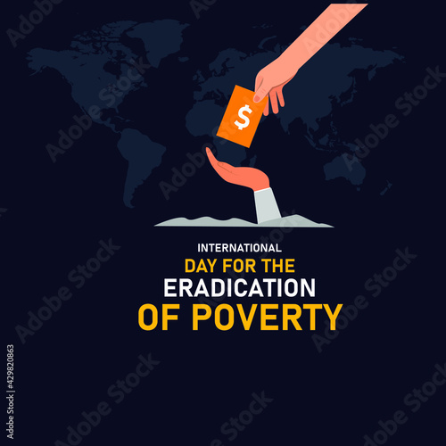 International Day for the Eradication of Poverty. October 17. Vector illustration.