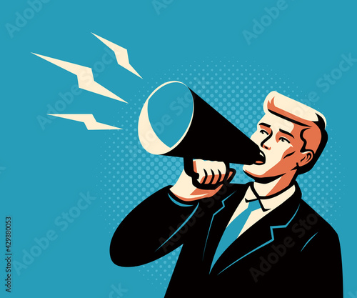 Man in business suit with loudspeaker or megaphone. Vector illustration in pop art comic style