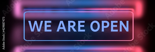 Wide banner with words We are Open on glowing blue magenta purple background