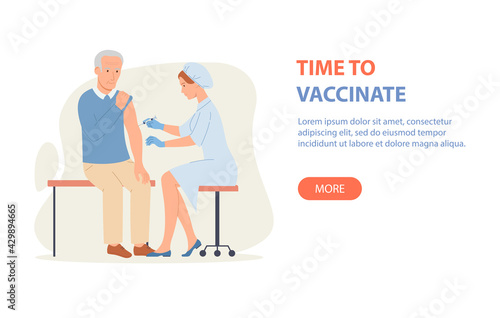 Time to vaccinate banner - doctor vaccinates an elderly man. Good immunity, vaccination for COVID-19, or influenza. Vector illustration in a flat style.
