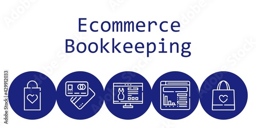ecommerce bookkeeping background concept with ecommerce bookkeeping icons. Icons related shopping bag, debit card, website