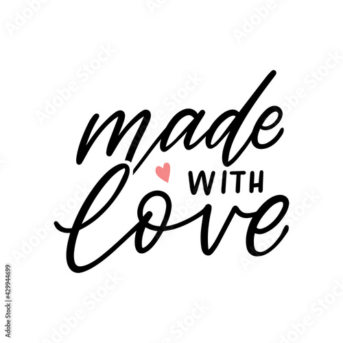 Made with love hand drawn lettering slogan for hand made, baby clothes.