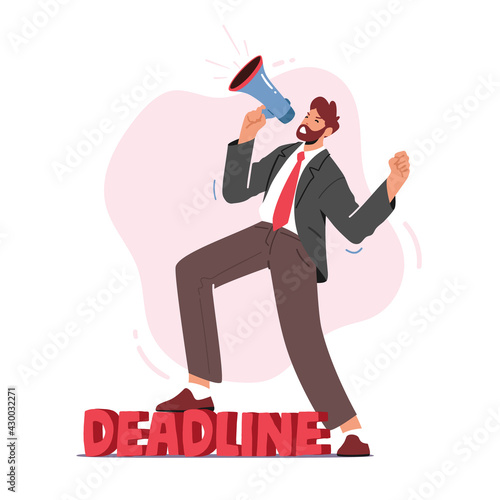 Anxious Businessman Yell in Loudspeaker in Office. Angry Company Boss Character Hurry Workers with Job during Deadline
