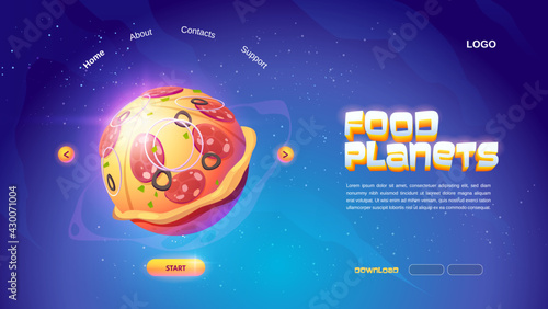 Food planets cartoon landing page with pizza sphere in outer space and start or download button. Arcade cosmic fantasy game. Adventure in cosmos, funny galaxy world ui graphic design vector web banner