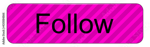 Follow Button on white backround - illustration