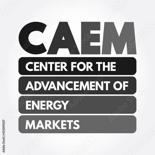 CAEM - Center for the Advancement of Energy Markets acronym, concept background