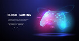 Neon glowing gamepad. Cloud Gaming concept. Vector illustration with hud elements. Wireless controller gamepad for play games.