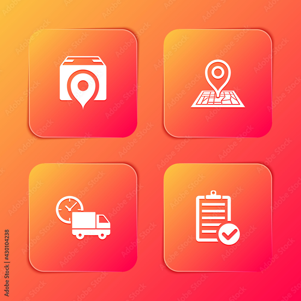 Set Location with cardboard box, Placeholder map, Delivery truck and clock and Verification of delivery list icon. Vector Set Location with cardboard box, Placeholder map, Delivery truck and clock and Verification of delivery list icon. Vector