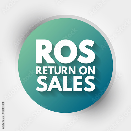 ROS - Return On Sales acronym, business concept background