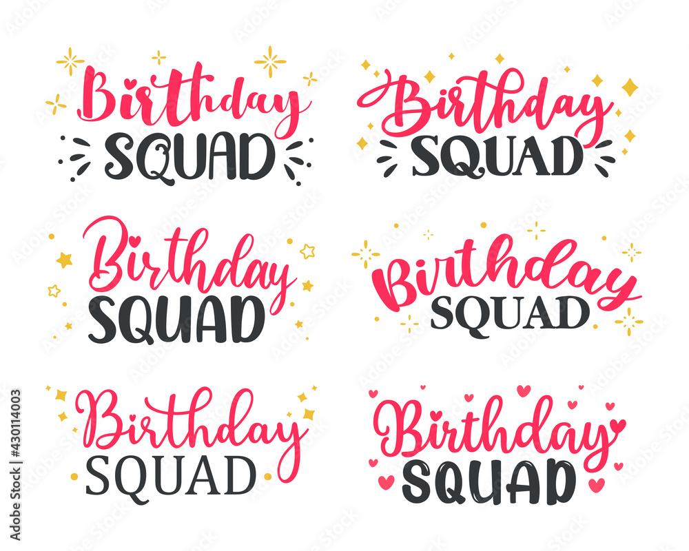 Hand drawn birthday squad calligraphy for women party decoration Friendship quotes. - obrazy, fototapety, plakaty 