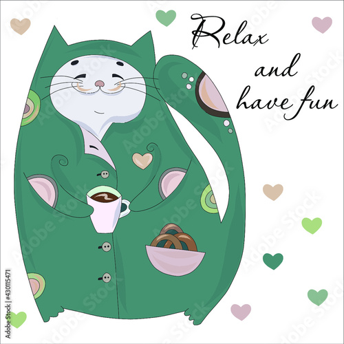 Good morning. Illustration of a funny dressed cat with a large mug of coffee in its paws in the morning with the inscription time to relax