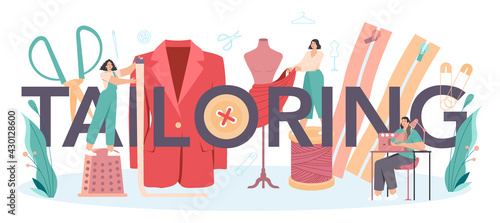 Tailoring typographic header. Fashion designer sewing or fitting clothes.