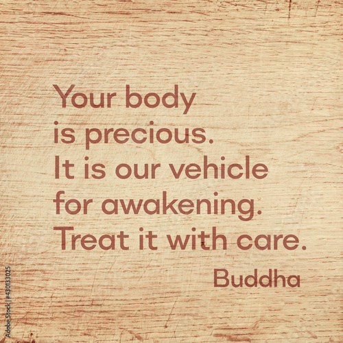 body is precious Buddha wood