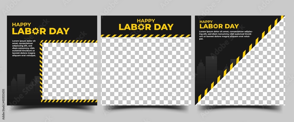 Set of Editable labor day social media template design. Vector design with place for the photo.