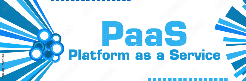 PaaS - Platform as a Service Blue Graphics Horizontal 