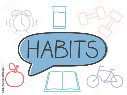 habits written in speech bubble - vector illustration