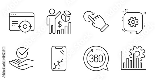 360 degrees, Rotation gesture and Approved line icons set. Seo graph, Smartphone broken and Seo statistics signs. Cogwheel symbol. Full rotation, Undo, Verified symbol. Technology set. Vector