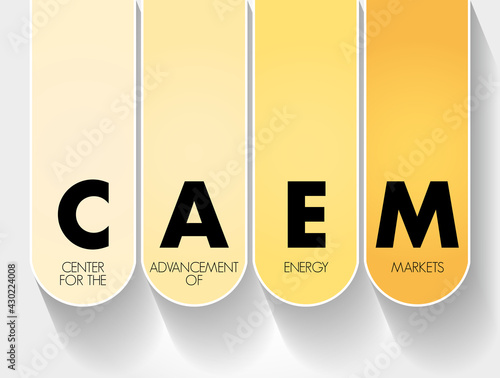 CAEM - Center for the Advancement of Energy Markets acronym, concept background