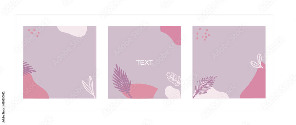 Abstract floral backgrounds for instagram posts. Set of vector minimal square templates with copy space for text. 