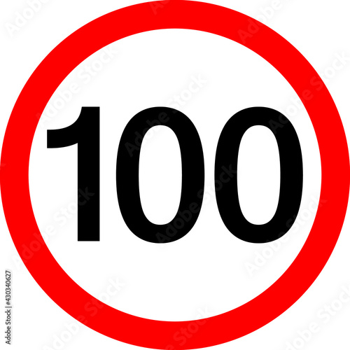 Round traffic sign, Speed limit 100 km/h.