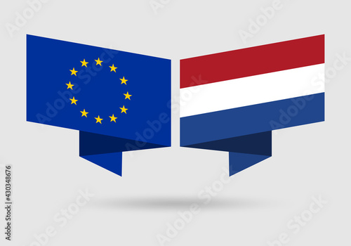 EU and the Netherlands flags. European Union and Dutch national symbols. Vector illustration.