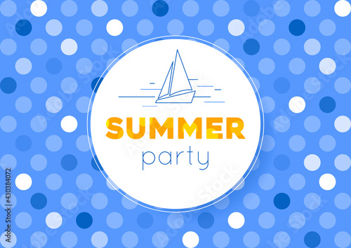 Horizontal summer party background with yacht and text. Vector illustration.