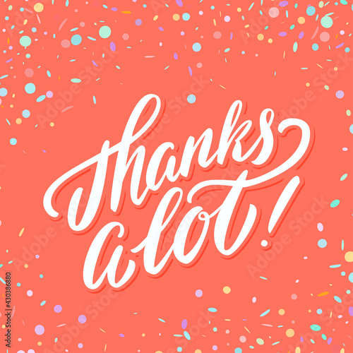 Thanks a lot. Thank you vector handwritten lettering card.