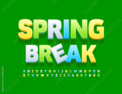 Vector modern banner Spring Break. Colorful 3D Font. Creative Alphabet Letters and Numbers set