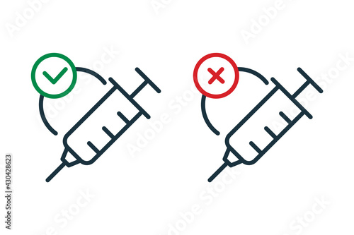 Vaccination icon. Vaccination Ban and Permission concept. Syringe with check mark and cross sign. No Against Yes of Vaccine. Editable Stroke. Vector illustration