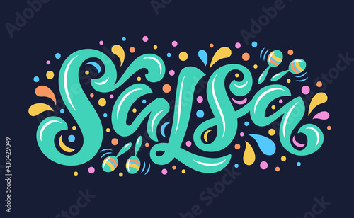 Salsa lettering vector illustration with maracas for logo design, banners, tags and announcements. Hand-drawn calligraphy in trendy colors.