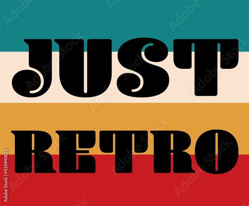 Just Retro Vector Design with 60's 70's colour bars
