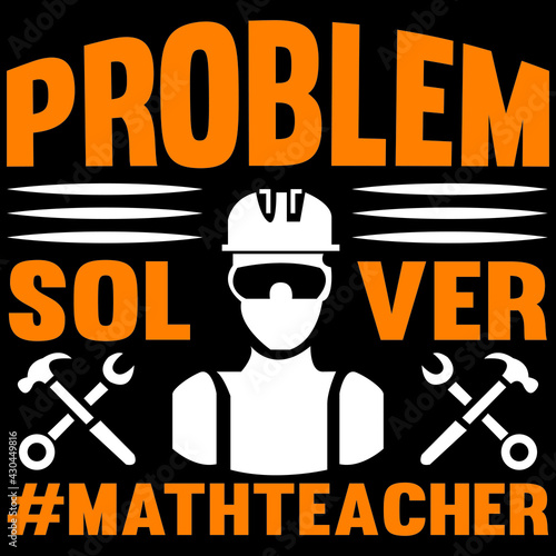 problem solver #mathteacher