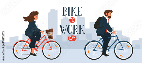 Bike to Work Day. Businesswoman and Businessman in formal clothes on bikes with lettering. Man and woman cycling in city