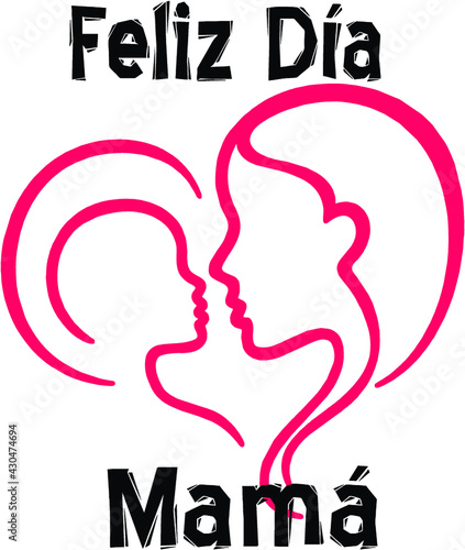 FELIZ DÍA MAMÁ