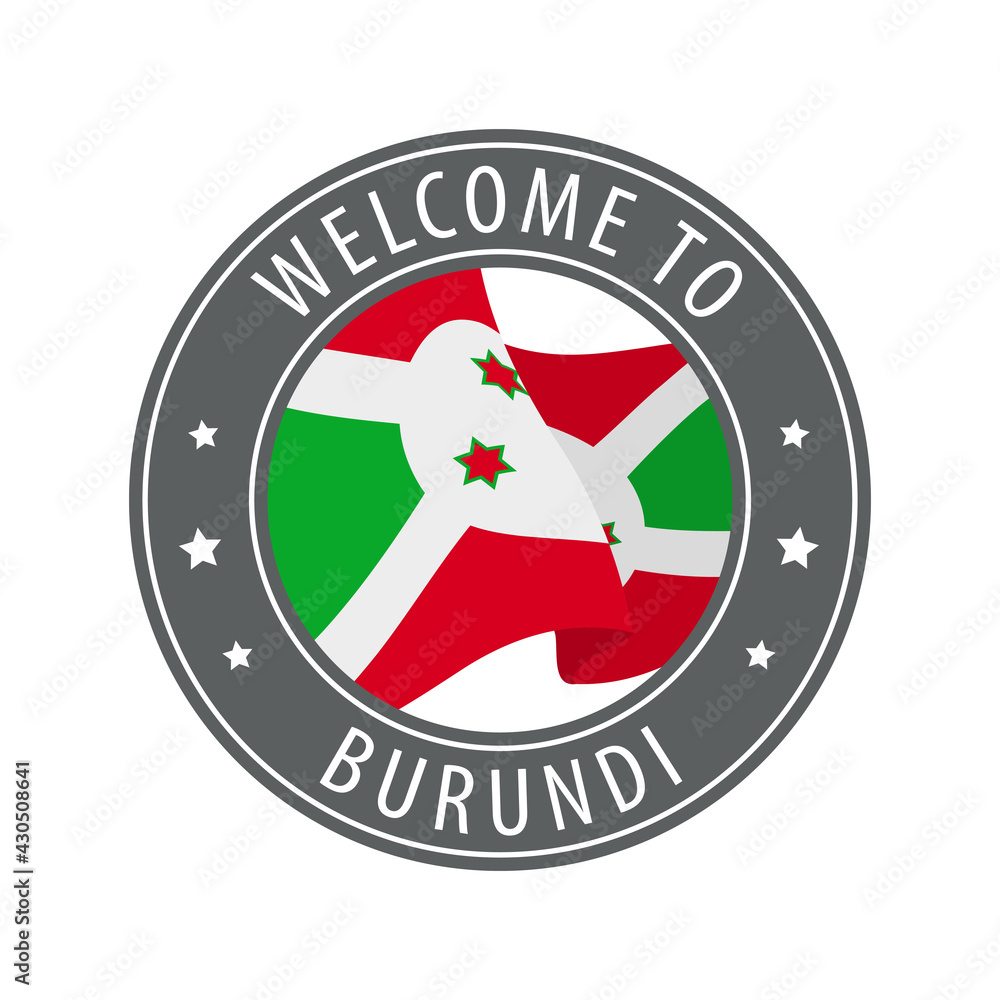 Welcome to Burundi. Gray stamp with a waving country flag. Welcome to Burundi. Gray stamp with a waving country flag.