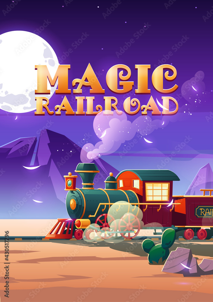 Magic railroad cartoon poster. Steam train riding night Wild west desert  landscape with railroad, cacti and rocks under starry sky, vintage  locomotive design for kids book or game, vector illustration Stock Vector |