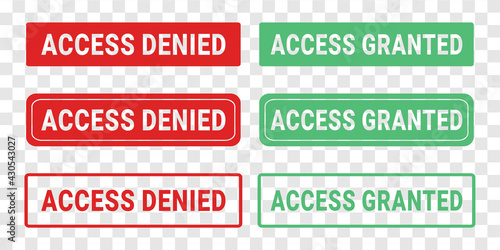 Set of access denied and access granted. Illustration vector