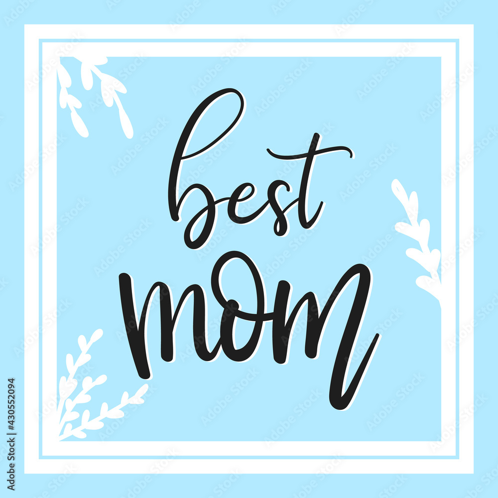 Beast mom hand-drawn calligraphy in Mother's Day, on blue background, Vector illustration EPS 10
Beast mom hand-drawn calligraphy in Mother's Day, on blue background, Vector illustration EPS 10
